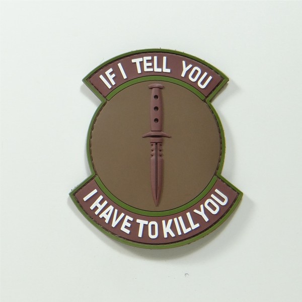 If I Tell You PVC Patch